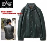 DRESS HIPPY DENVER LEATHER JACKET GREEN(ドレスヒッピー・デンバーレザージャケット・グリーン)